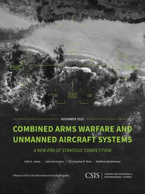 cover image of Combined Arms Warfare and Unmanned Aircraft Systems